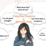 Transition Seasons: Mindset Shift (Part 2)